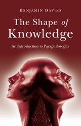 Shape of Knowledge -  Benjamin Davies