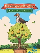 A Partridge in a Pear Tree - Michele Jeanmarie