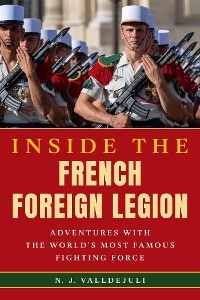 Inside the French Foreign Legion