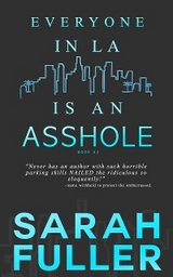 Everyone in LA is an REDACTED - Sarah Fuller, Sarah Noffke, Michael Anderle