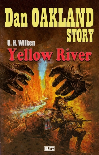 Dan Oakland Story 27: Yellow River