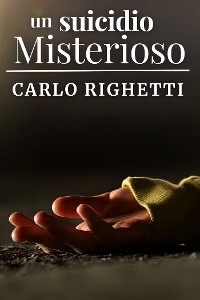 Un suicidio misterioso -  Cletto Arrighi