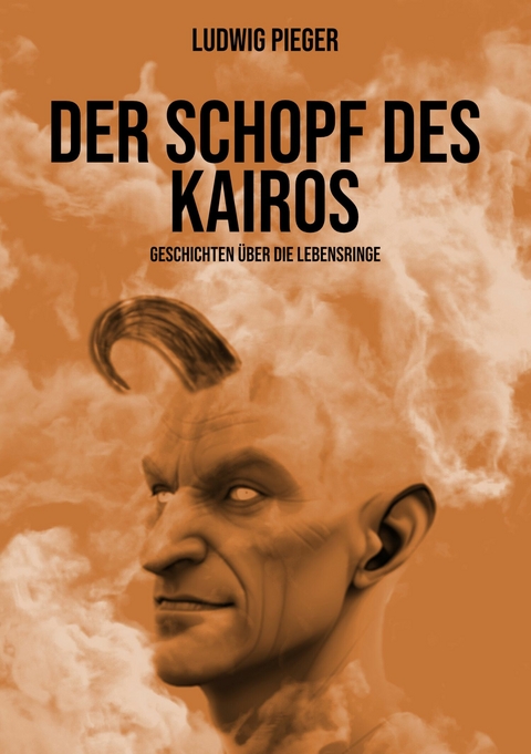 Der Schopf des Kairos - Ludwig Pieger