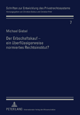 Der Erbschaftskauf &ndash; ein ueberfluessigerweise normiertes Rechtsinstitut? - Michael Giebel