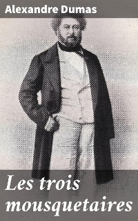 Les trois mousquetaires