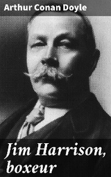 Jim Harrison, boxeur - Arthur Conan Doyle
