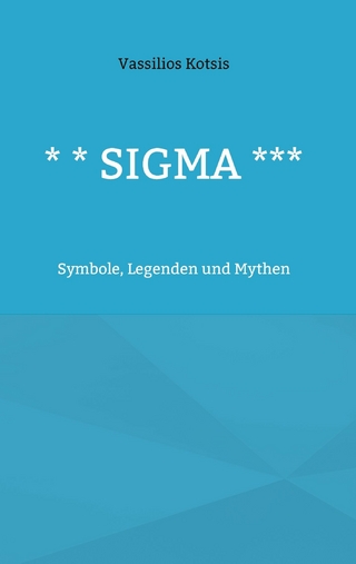 * * Sigma ***