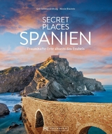 Secret Places Spanien - Nicole Biarnes, Grit Schwarzenburg