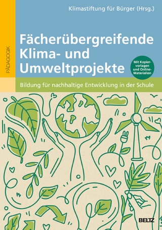 F&auml;cher&uuml;bergreifende Klima- und Umweltprojekte