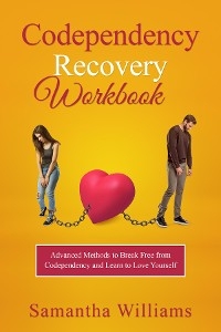 Codependency Recovery Workbook