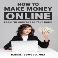 HOW TO MAKE MONEY ONLINE