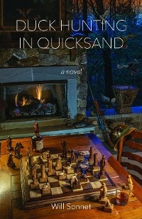 Duck Hunting in Quicksand - Will Sonnet