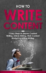 How to Write Content - Jaiden Pemton
