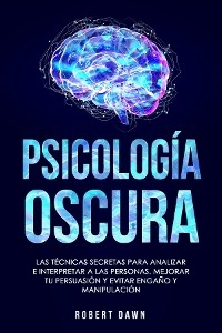 Psicolog&iacute;a Oscura - Robert Dawn