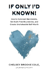 If Only I'd Known -  Chelsey  Brooke Cole