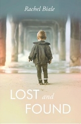 Lost and Found - Rachel Biale