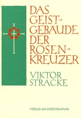 Das Geistgeb&auml;ude der Rosenkreuzer - Viktor Stracke