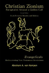 Christian Zionism - Second Edition - Abraham A. van Kempen