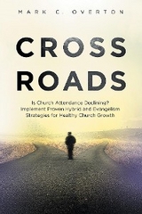 Crossroads - Mark C Overton
