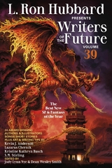 L. Ron Hubbard Presents Writers of the Future Volume 39 -  L. Ron Hubbard