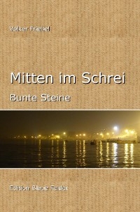 Mitten im Schrei