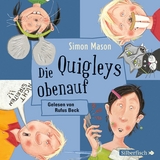 Die Quigleys 3: Die Quigleys obenauf - Simon Mason