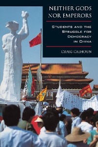 Neither Gods nor Emperors -  Craig Calhoun