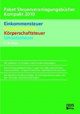 Paket Steuerveranlagungsb&uuml;cher Kompakt 2010, 2. Auflage - Hubert Stegm&uuml;ller, Wolfgang Horn, Markus Kurz, Uwe Perbey, Ellen Schmid, Thomas Arndt