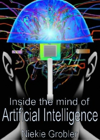 Inside the mind of  Artificial Intelligence