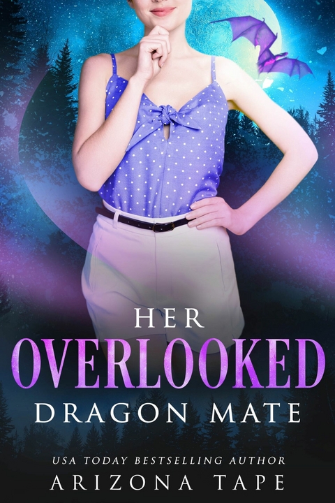 Her Overlooked Dragon Mate -  Arizona Tape