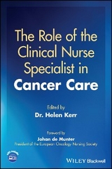 Role of the Clinical Nurse Specialist in Cancer Care - 