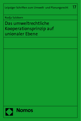 Das umweltrechtliche Kooperationsprinzip auf unionaler Ebene - Nadja Salzborn