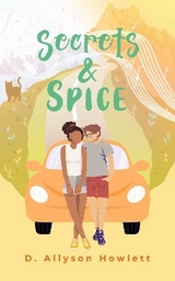 Secrets & Spice - D. Allyson Howlett