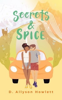 Secrets & Spice - D. Allyson Howlett