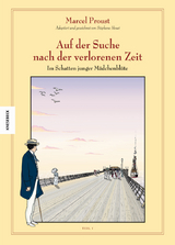 Auf der Suche nach der verlorenen Zeit (Band 7) - Marcel Proust, St&eacute;phane Heuet, Stanislas Br&eacute;zet