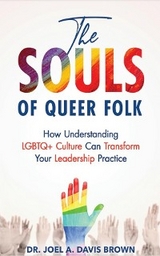 The Souls of Queer Folk - Joel Davis Brown