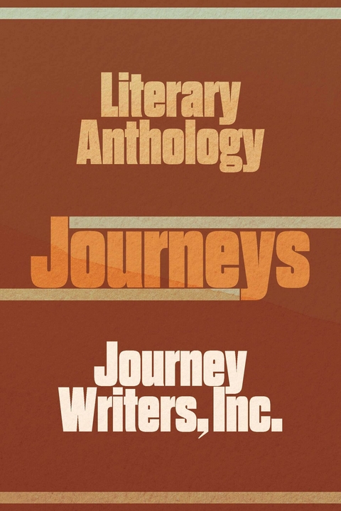Journeys -  Inc. Journey Writers