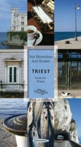 Triest - Heinichen, Veit; Scabar, Ami