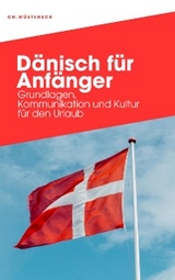 D&Auml;NISCH F&Uuml;R ANF&Auml;NGER - Christian W&uuml;steneck
