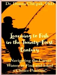 Learning To Fish In The 21st Century - Donna Chlopak