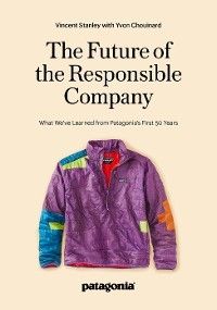 The Future of the Responsible Company
