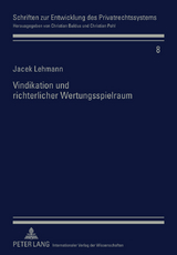 Vindikation und richterlicher Wertungsspielraum - Jacek Lehmann