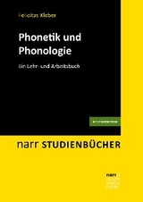 Phonetik und Phonologie - Felicitas Kleber