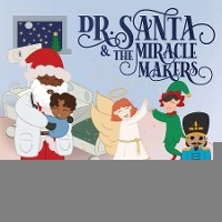 Dr.Santa & The Miracle Makers