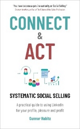 Connect & Act - Systematic Social Selling - Gunnar Habitz