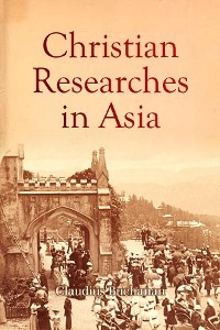 Christian  Researches  in Asia - Claudius Buchanan