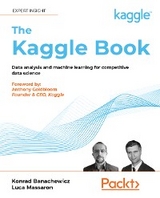 Kaggle Book -  Konrad Banachewicz,  Luca Massaron