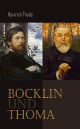 B&ouml;cklin und Thoma - Heinrich Thode