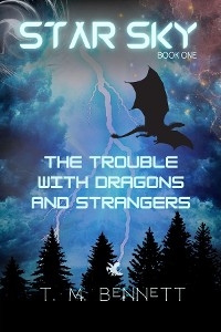 Trouble with Dragons and Strangers