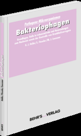 Bakteriophagen - Knut J. Heller, Martin Loessner, Lars Fieseler